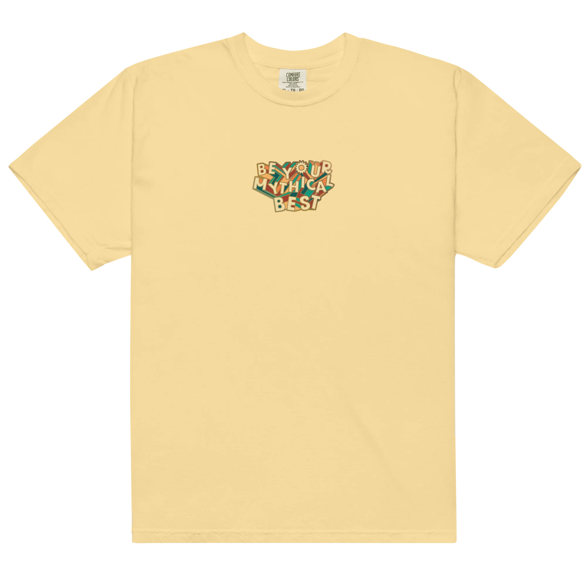 Be Your Mythical Best Tee (Vault Edition)