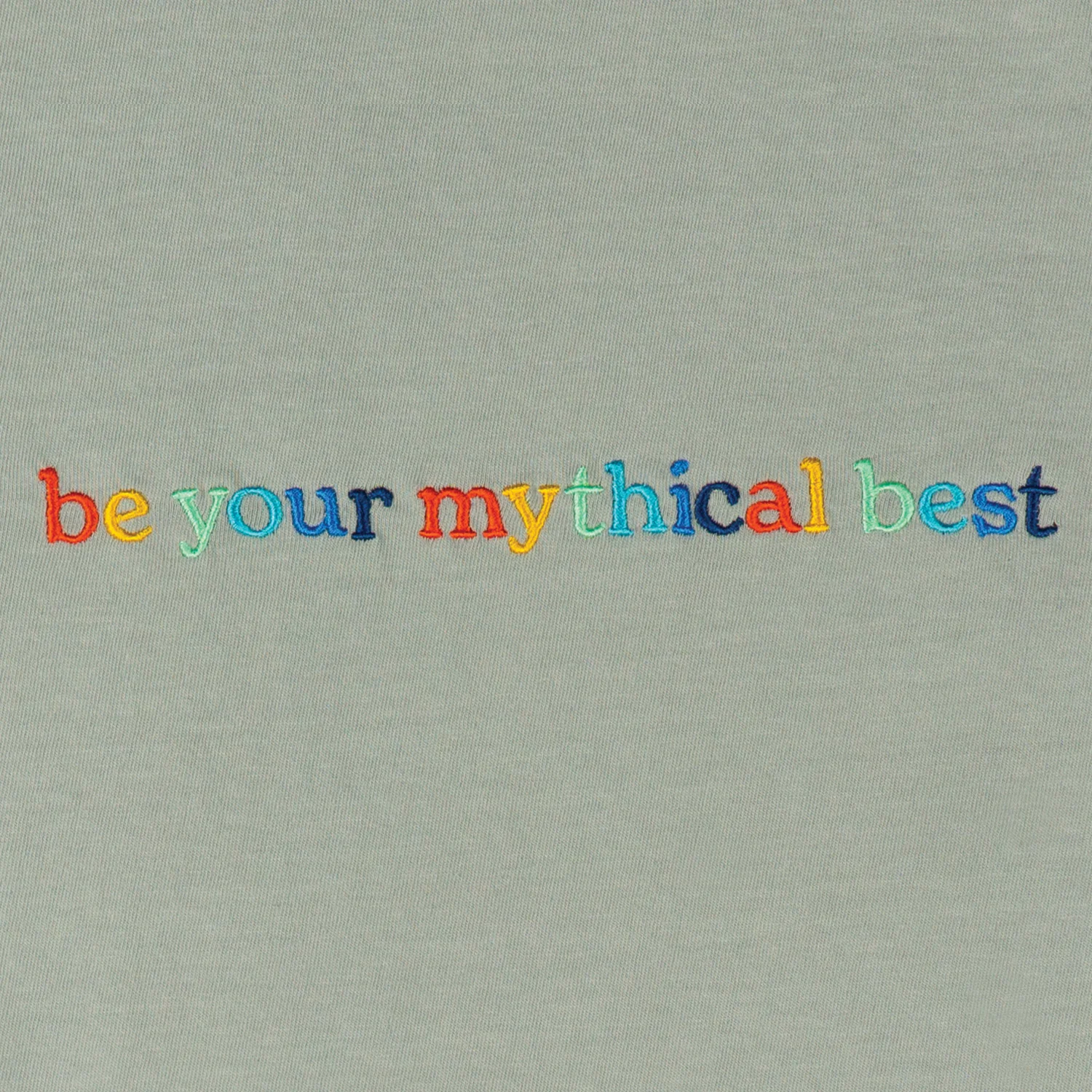Be Your Mythical Best Embroidered Tee (Green) - Image 2